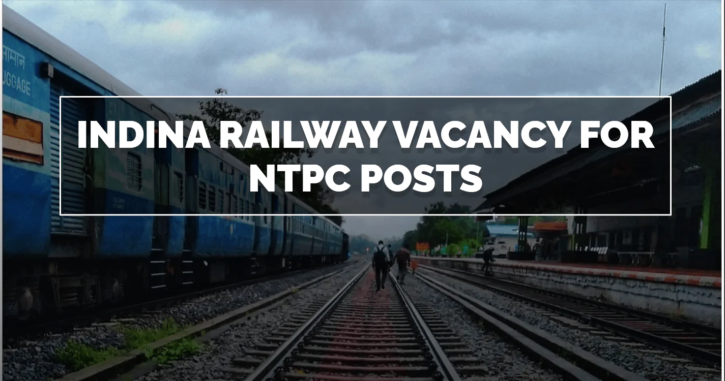 Top 10 Government Jobs In India For Graduates-RRB NTPC