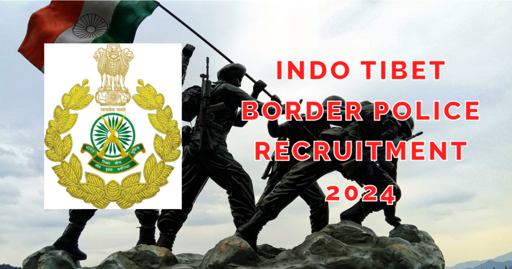 ITBP Recruiitment 2024 SI, HC, Constable