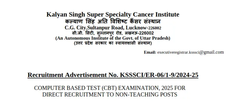 Kalyan Singh Super Specialty Cancer Institute, KSSSCI Lucknow KSSSCI Various Non Teaching Post Recruitment 2025