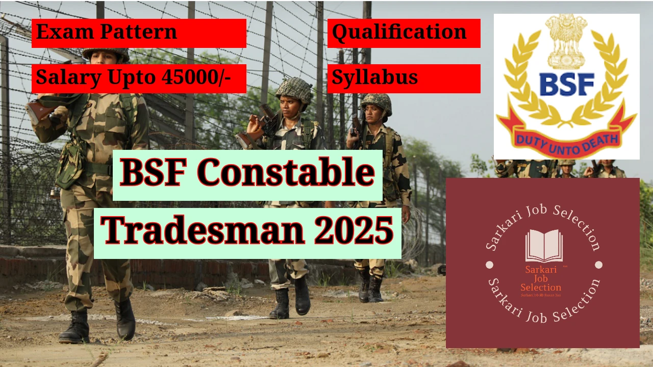 BSF Constable Tradesman Recruitment 2025 Notification