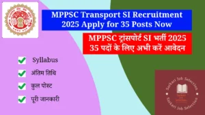 MPPSC Transport SI Recruitment 2025