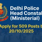 Delhi Police Head Constable (Ministerial) Recruitment 2025