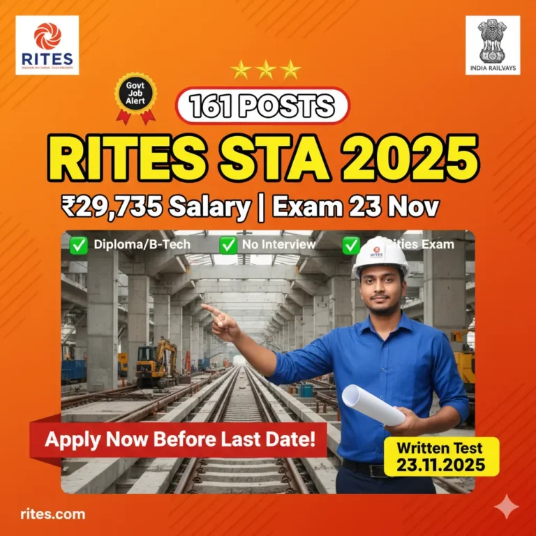 RITES Senior Technical Assistant Recruitment 2025 | 161 Posts | ₹29,735 Salary | Exam on 23 November 2025 | Apply Online at rites.com