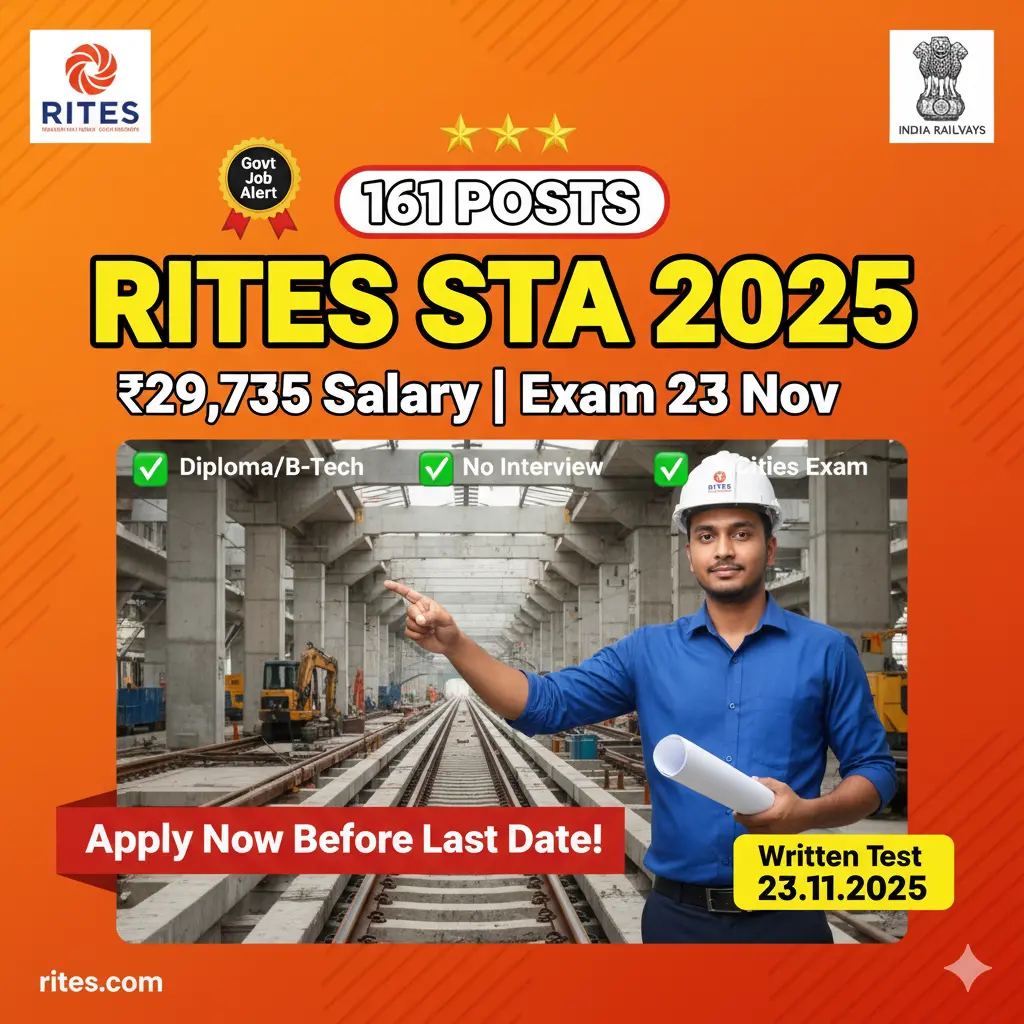 RITES Senior Technical Assistant Recruitment 2025 | 161 Posts | ₹29,735 Salary | Exam on 23 November 2025 | Apply Online at rites.com


