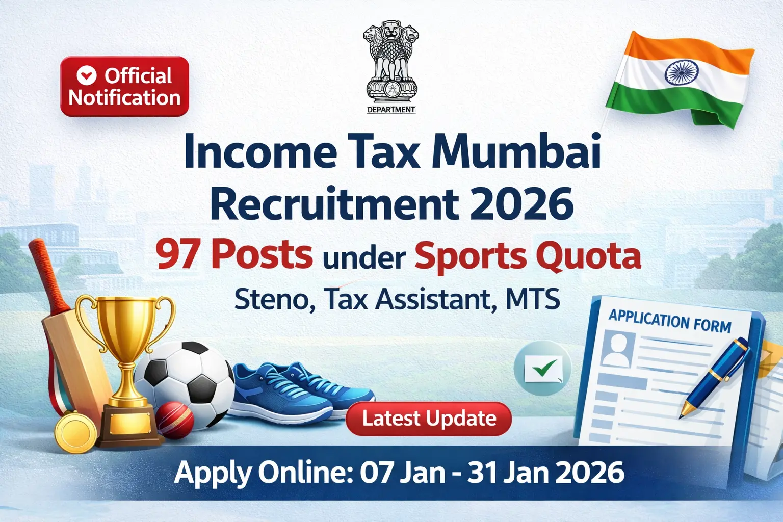 Income Tax Mumbai Recruitment 2026 Notification – Steno Tax Assistant MTS Posts