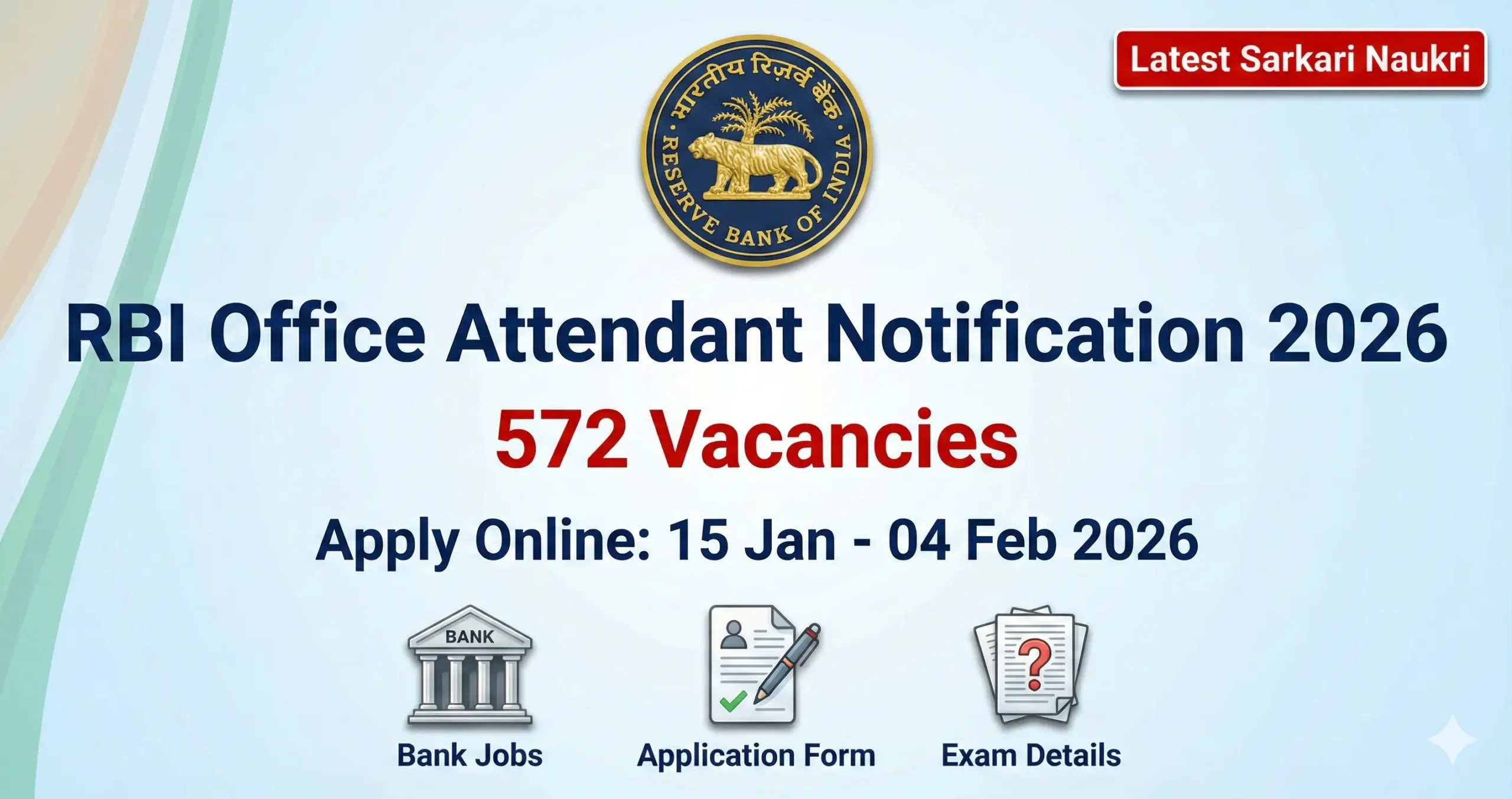 RBI Office Attendant Recruitment 2026 Notification – 572 Posts