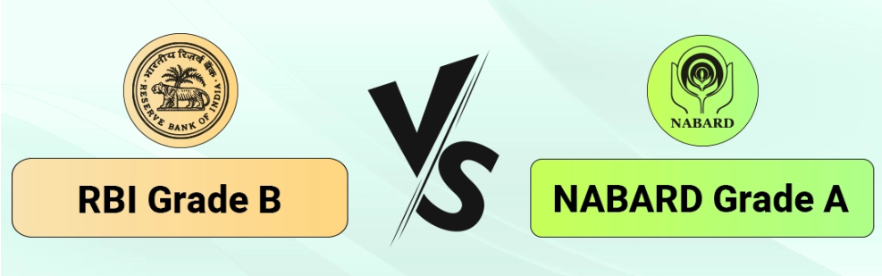 RBI Grade B Vs NABARD Grade A