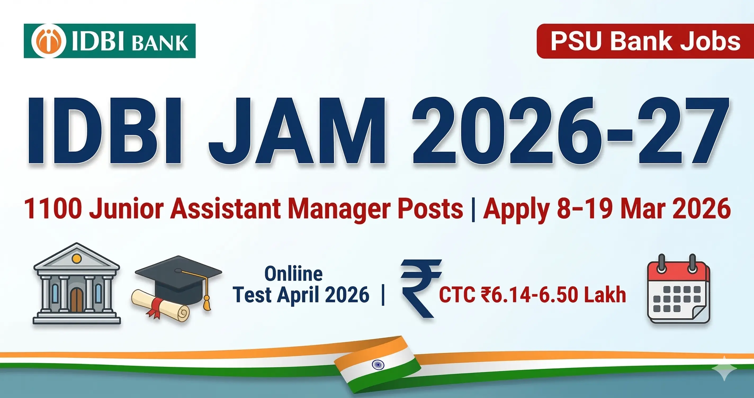 IDBI Bank JAM Recruitment 2026-27 Notification – 1100 Sarkari Naukri Vacancies