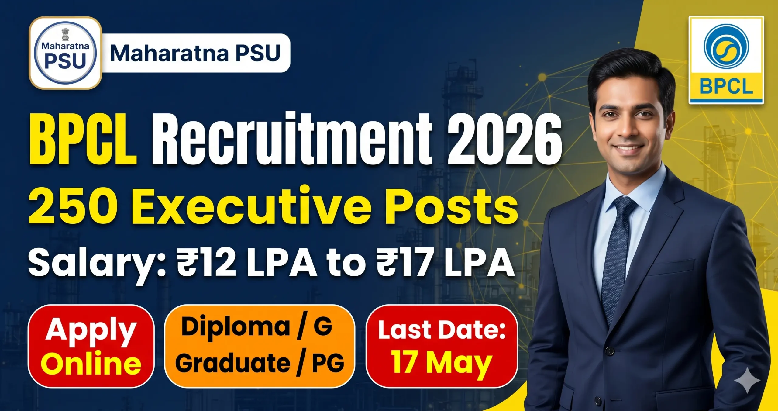 BPCL Recruitment 2026 Notification – 250 Sarkari Naukri Vacancies