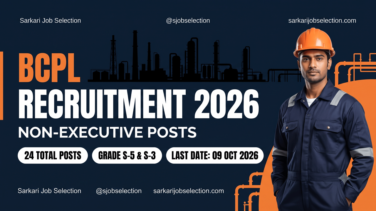 BCPL Non-Executive recruitment, 24 posts, deadline 09 Oct 2026.
