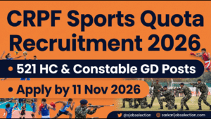 CRPF Sports Quota Recruitment 2026 thumbnail showing 521 HC and Constable GD posts with application deadline 11 November 2026.