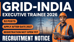 GRID-INDIA Executive Trainee 2026 recruitment thumbnail, 52 posts, apply after GATE 2027, registration not open yet.