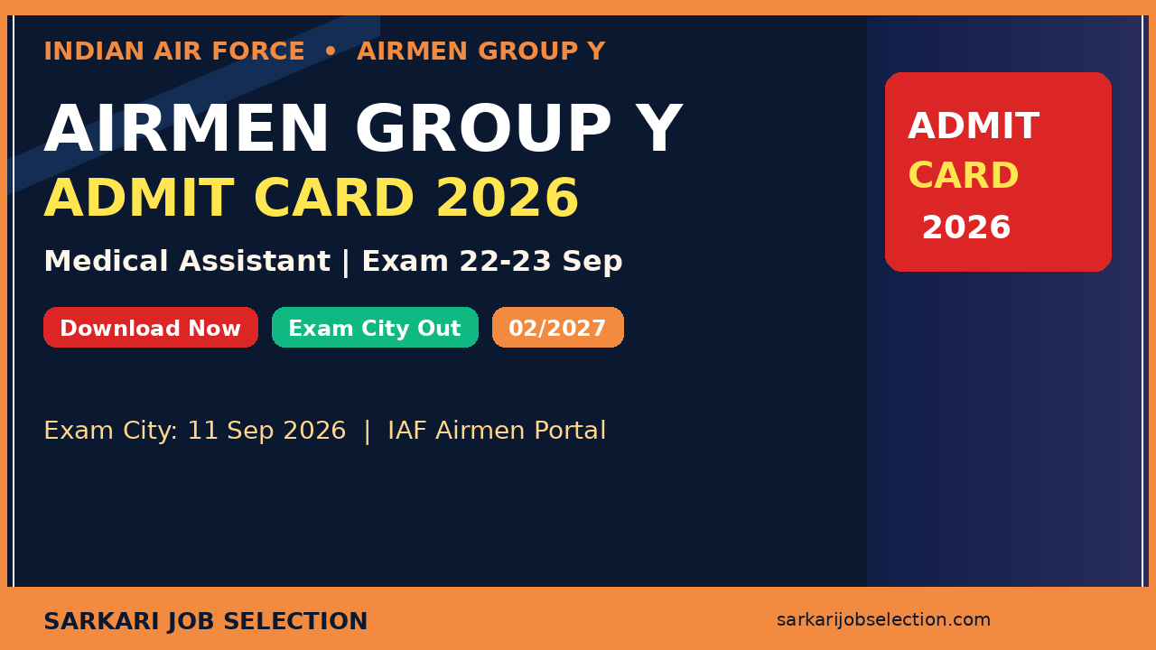 Join Indian Air Force Airmen Group Y Medical Assistant Exam City Admit Card 2026