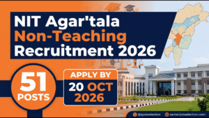 NIT Agartala Non-Teaching Recruitment 2026 thumbnail showing 51 posts and application deadline 20 October 2026.