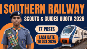 Southern Railway Scouts and Guides Quota 2026 recruitment thumbnail, 17 posts, last date 18 October 2026.