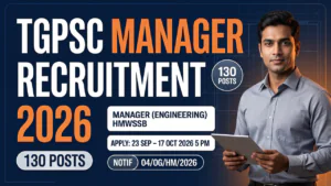 TGPSC Manager (Engineering) HMWSSB, 130 posts, apply 23 September–17 October 2026 5 PM, Notification 04/OG/HM/2026.