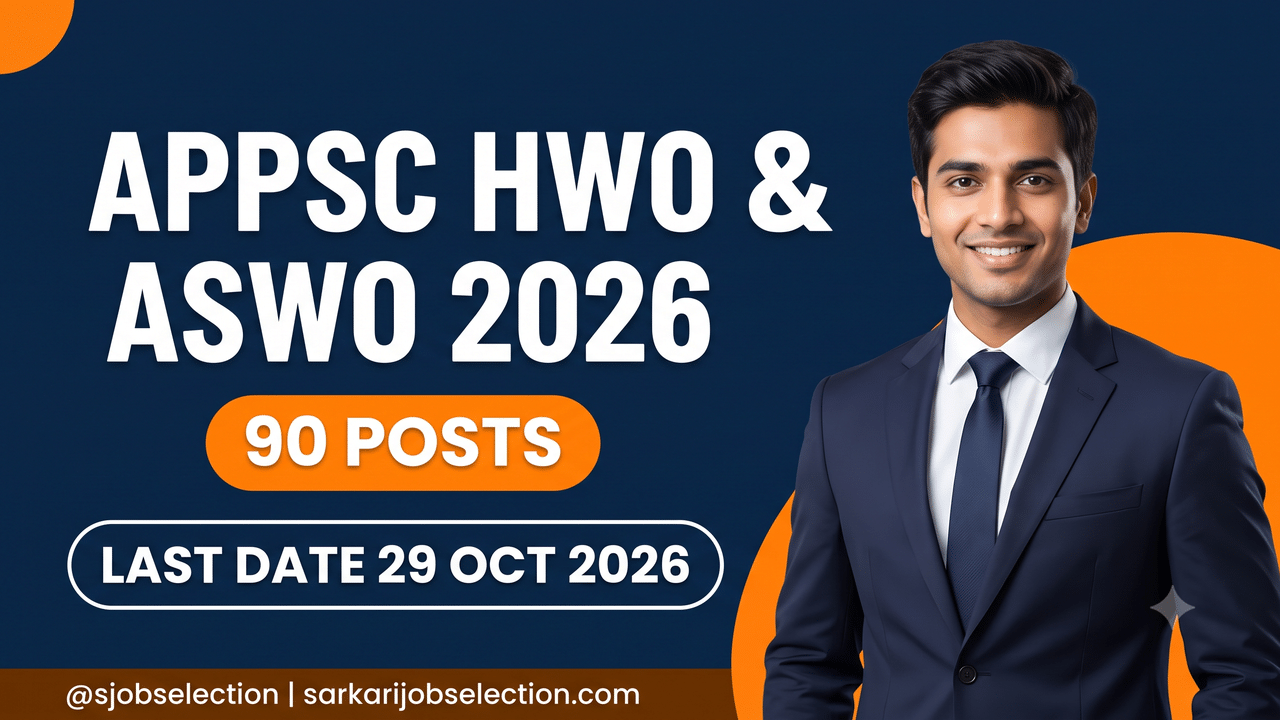 APPSC HWO & ASWO 2026 | 90 Posts | Last Date 29/10/2026