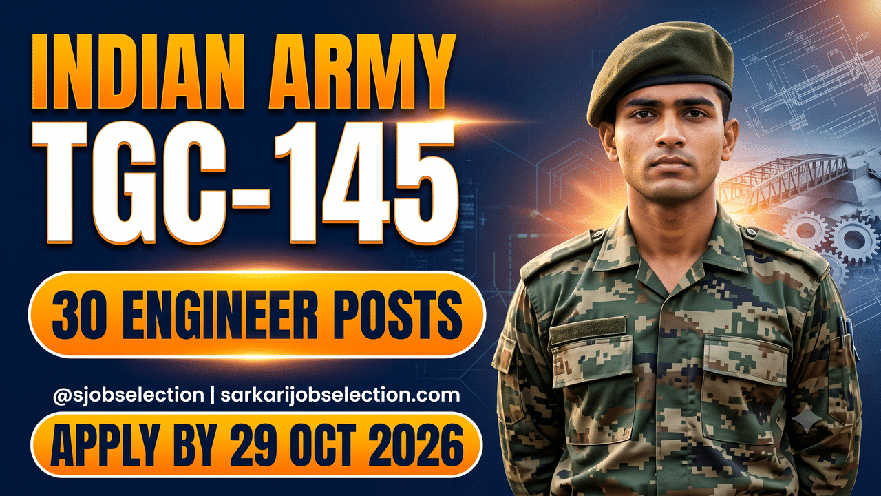 Indian Army TGC-145 Recruitment 2026 | 30 Engineer Posts | Permanent Commission | Apply by 29 Oct