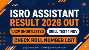 ISRO Assistant Result 2026 Out | 1,429 Shortlisted | Skill Test 1 Nov