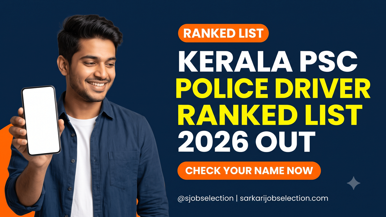 Kerala PSC Police Constable Driver ranked list 2026 out.