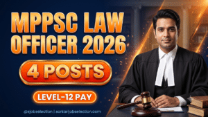 MPPSC Law Officer 2026 | 4 Posts | Level-12 | Apply by 5 Nov