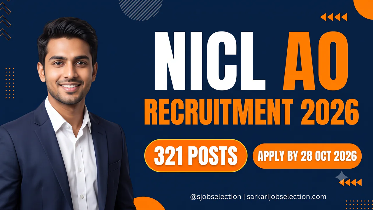 NICL AO Recruitment 2026 | 321 Administrative Officer Posts | Apply by 28 Oct