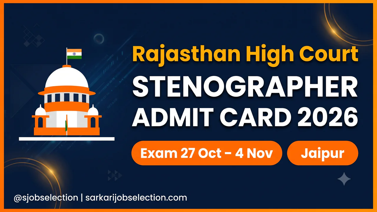 Rajasthan High Court Stenographer Admit Card 2026 | Exam 27 Oct – 4 Nov | Jaipur