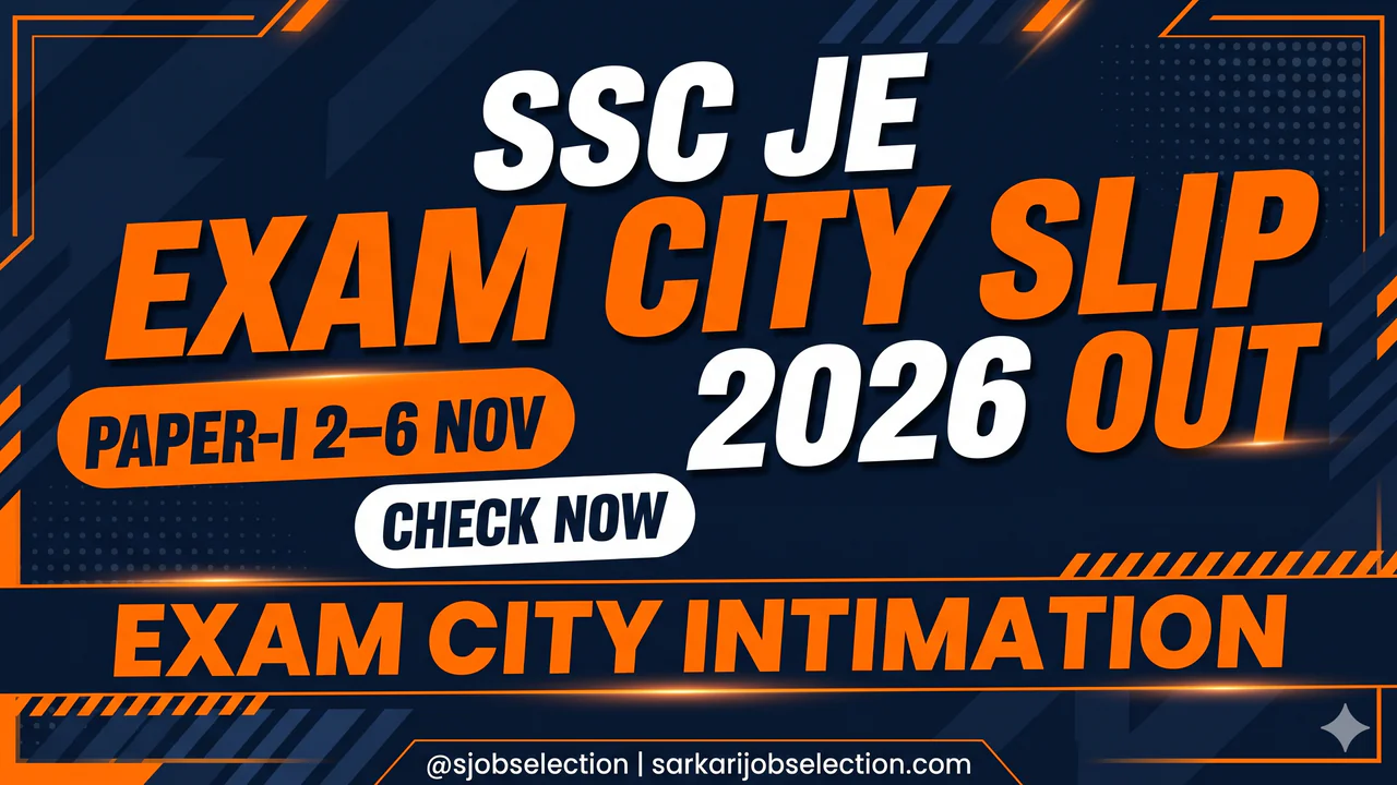 SSC JE Exam City Slip 2026 Out | Paper-I 2–6 Nov