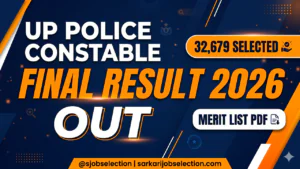 UP Police Constable Final Result 2026 Out | 32,679 Selected | Merit List PDF